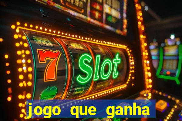 jogo que ganha dinheiro de verdade sem deposito